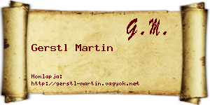 Gerstl Martin névjegykártya